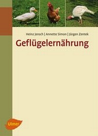 Bild vergrößern Bild: Geflügelernährung - Verlag Eugen Ulmer