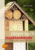 Cover: Ideenbuch Insektenhotels - Verlag Eugen Ulmer