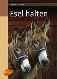 Abbildung von: Esel halten - Verlag Eugen Ulmer