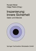 Cover: Inszenierung: Innere Sicherheit - VS Verlag f&uuml;r Sozialwissenschaften