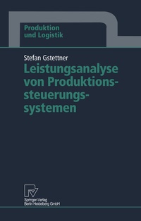 Abbildung von: Leistungsanalyse von Produktionssteuerungssystemen - Physica