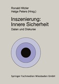 Cover: Inszenierung: Innere Sicherheit - VS Verlag f&uuml;r Sozialwissenschaften