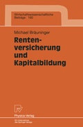 Cover: Rentenversicherung und Kapitalbildung - Physica