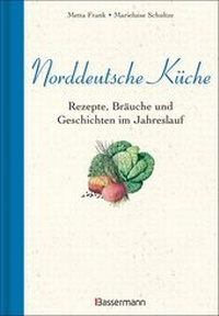 Abbildung von: Norddeutsche Küche - Bassermann
