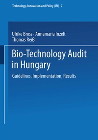 Enlarge image Cover: Bio-Technology Audit in Hungary - Physica