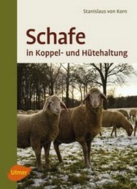 Abbildung von: Schafe in Koppel- und Hütehaltung - Verlag Eugen Ulmer
