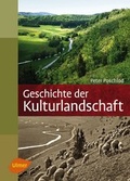 Cover: Geschichte der Kulturlandschaft - Verlag Eugen Ulmer