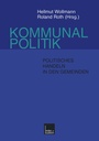 Cover: Kommunalpolitik - VS Verlag für Sozialwissenschaften