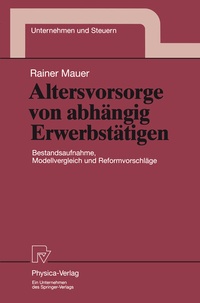 Abbildung von: Altersvorsorge von abhängig Erwerbstätigen - Physica