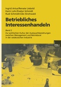 Cover: Betriebliches Interessenhandeln - VS Verlag f&uuml;r Sozialwissenschaften