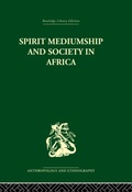 Cover: Spirit Mediumship and Society in Africa - Routledge
