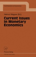 Cover: Current Issues in Monetary Economics - Physica