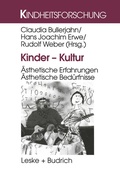 Cover: Kinder - Kultur - VS Verlag f&uuml;r Sozialwissenschaften