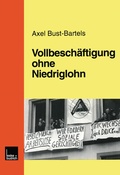 Cover: Vollbesch&auml;ftigung ohne Niedriglohn - VS Verlag f&uuml;r Sozialwissenschaften
