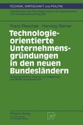 Cover: Technologieorientierte Unternehmensgr&uuml;ndungen in den neuen Bundesl&auml;ndern - Physica