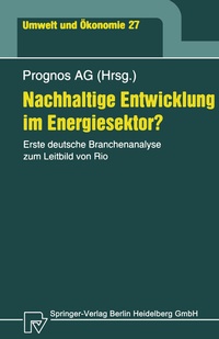 Abbildung von: Nachhaltige Entwicklung im Energiesektor? - Physica