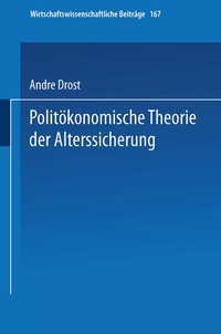 Abbildung von: Politökonomische Theorie der Alterssicherung - Physica