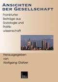 Cover: Ansichten der Gesellschaft - VS Verlag f&uuml;r Sozialwissenschaften