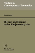 Cover: Theorie und Empirie realer Konjunkturzyklen - Physica