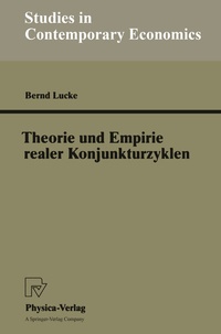 Abbildung von: Theorie und Empirie realer Konjunkturzyklen - Physica