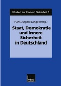 Bild: Staat, Demokratie und Innere Sicherheit in Deutschland - VS Verlag f&uuml;r Sozialwissenschaften
