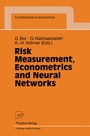 Cover: Risk Measurement, Econometrics and Neural Networks - Physica
