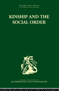 Enlarge image Cover: Kinship and the Social Order. - Routledge