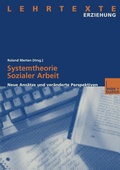 Cover: Systemtheorie Sozialer Arbeit - VS Verlag f&uuml;r Sozialwissenschaften