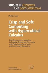 Abbildung von: Crisp and Soft Computing with Hypercubical Calculus - Physica