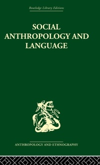 Enlarge image Cover: Social Anthropology and Language - Routledge