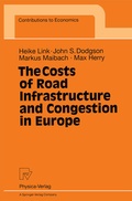 Cover: The Costs of Road Infrastructure and Congestion in Europe - Physica