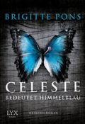 Cover: Celeste bedeutet Himmelblau - LYX