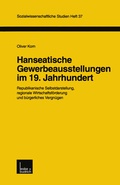 Cover: Hanseatische Gewerbeausstellungen im 19. Jahrhundert - VS Verlag f&uuml;r Sozialwissenschaften