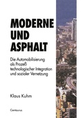Cover: Moderne und Asphalt - VS Verlag f&uuml;r Sozialwissenschaften