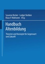 Cover: Handbuch Altenbildung - VS Verlag für Sozialwissenschaften