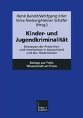 Cover: Kinder- und Jugendkriminalit&auml;t - VS Verlag f&uuml;r Sozialwissenschaften
