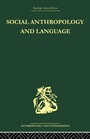Cover: Social Anthropology and Language - Routledge