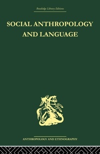 Enlarge image Cover: Social Anthropology and Language - Routledge