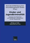 Cover: Kinder- und Jugendkriminalit&auml;t - VS Verlag f&uuml;r Sozialwissenschaften
