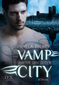 Cover: Vamp City - Hinter den Zeiten - LYX
