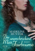 Cover: Die unerschrockene Miss Fairbourne - LYX