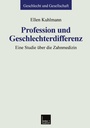 Cover: Profession und Geschlechterdifferenz - VS Verlag für Sozialwissenschaften