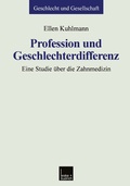 Cover: Profession und Geschlechterdifferenz - VS Verlag f&uuml;r Sozialwissenschaften