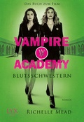 Cover: Vampire Academy&thorn;&thorn; - LYX