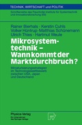 Cover: Mikrosystemtechnik - Wann kommt der Marktdurchbruch? - Physica