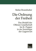 Cover: Die Ordnung der Freiheit - VS Verlag f&uuml;r Sozialwissenschaften