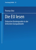 Cover: Die EU lesen - VS Verlag f&uuml;r Sozialwissenschaften