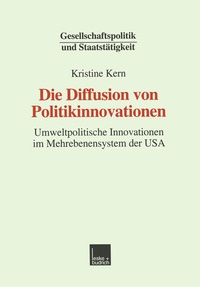 Enlarge image Cover: Die Diffusion von Politikinnovationen - VS Verlag für Sozialwissenschaften