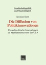 Cover: Die Diffusion von Politikinnovationen - VS Verlag für Sozialwissenschaften