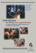 Cover: Talkshows im Alltag von Jugendlichen - VS Verlag f&uuml;r Sozialwissenschaften